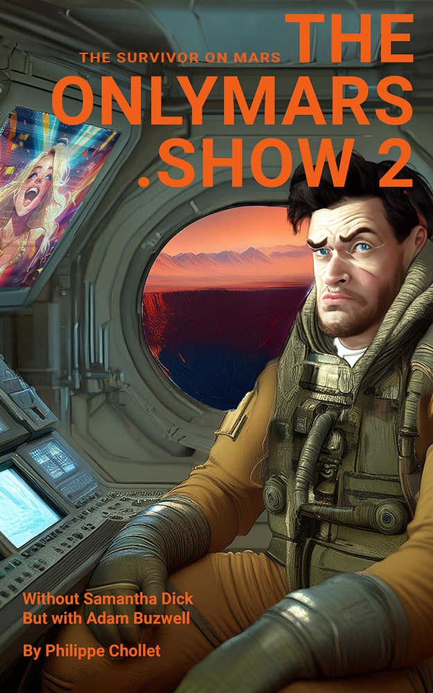 Only Mars Dot Show | The Survivor On Mars | Red Planet Story